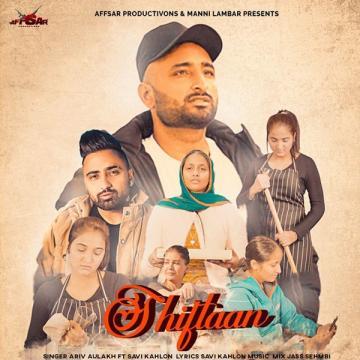 download Shiftaan-Ariv-Aulakh Savi Kahlon mp3